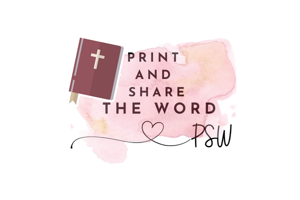 Print and Share the Word